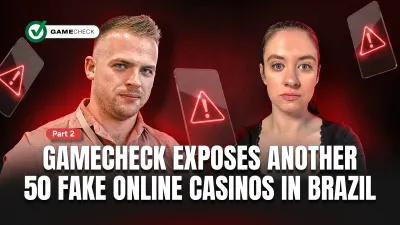 Gamecheck exposes another 50 fake online casinos in Brazil